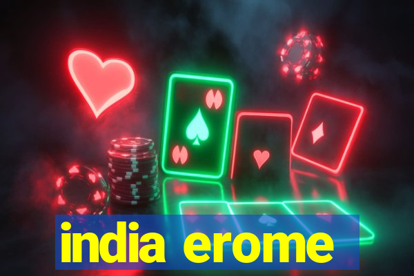 india erome